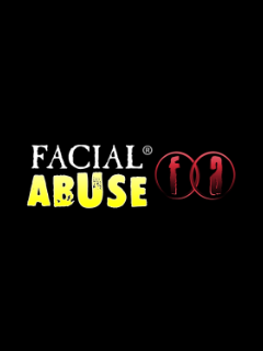 Facial Abuse
